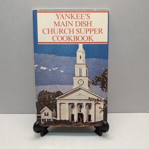Yankee's Main Dish Church Supper Cookbook 1980